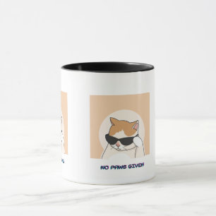 No Paws Given Mug – Cute Coffee mug for Cat lovers