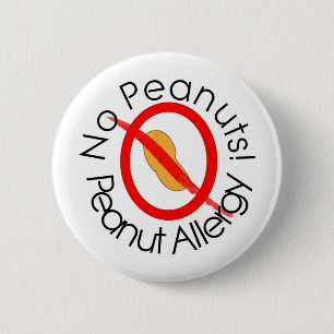 No Peanuts! Peanut Allergy 6 Cm Round Badge
