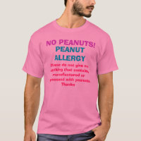 NO PEANUTS!, PEANUT ALLERGY, Please do not give...