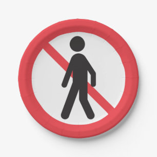 No Pedestrians Road Sign Paper Plate