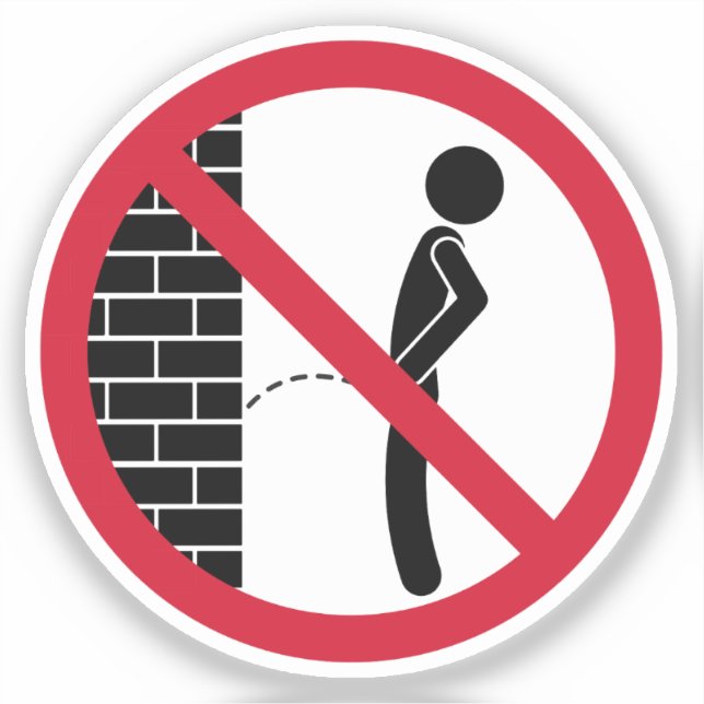 No Peeing Prohibited Sign (Front)