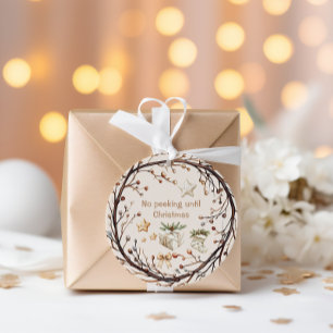 No Peeking Until Christmas Rustic Classic Round Sticker