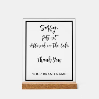 No Pets allowed Personlise Cafe saloon Business Acrylic Sign