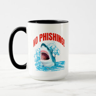 No Phishing Shark Cybersecurity Humour Mug