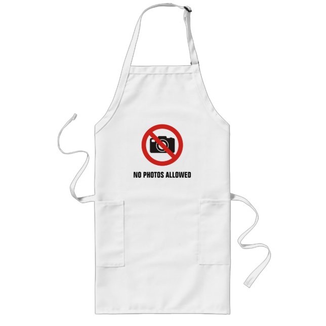 No Photos Allowed Long Apron (Front)