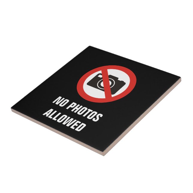 No Photos Allowed Tile (Side)