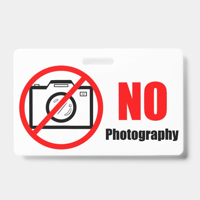 No Photos! ID Badge (Front)