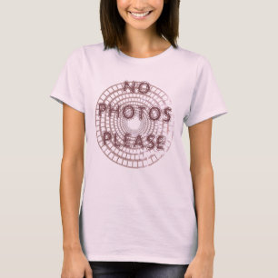No Photos Please Famous T-Shirt
