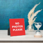 No Photos Please Plaque<br><div class="desc">Great for keeping people from taking pictures in stores,  museums,  and events.</div>