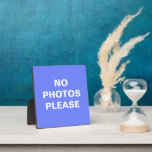 No Photos Please Plaque<br><div class="desc">Great for keeping people from taking pictures in stores,  museums,  and events.</div>