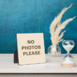 No Photos Please Plaque<br><div class="desc">Great for keeping people from taking pictures in stores,  museums,  and events.</div>