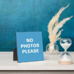 No Photos Please Plaque<br><div class="desc">Great for keeping people from taking pictures in stores,  museums,  and events.</div>