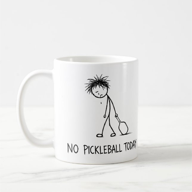 No Pickleball Today Funny Sad Stick Figure Guy Coffee Mug (Left)