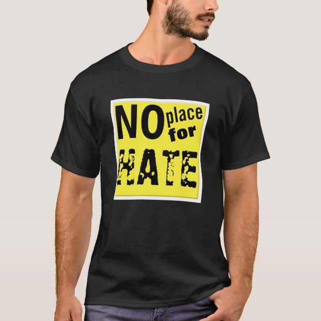 "No place for HATE" shirt (Front)
