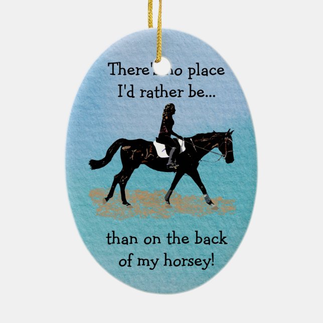 No Place I'd Rather Be - Equestrian Horse Ceramic Tree Decoration (Back)