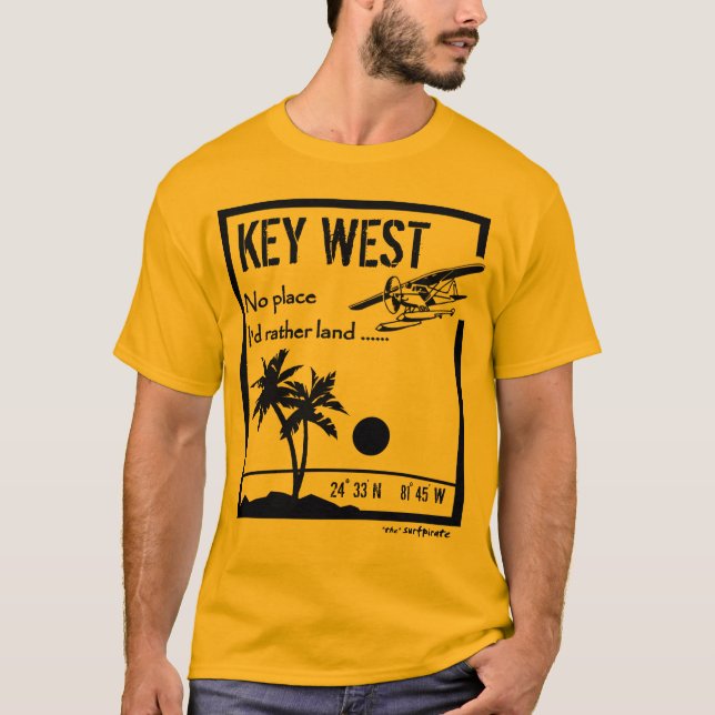 No place ... Key West T-Shirt (Front)