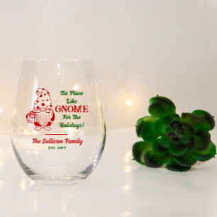 No Place Like Gnome Christmas Family Name Date Stemless Wine Glass