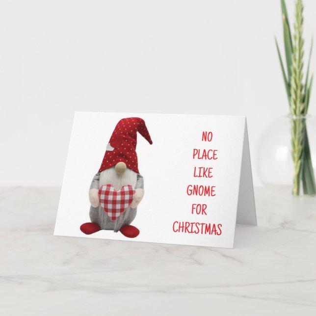 *NO PLACE LIKE GNOME FOR CHRISTMAS* HOLIDAY CARD (Front)