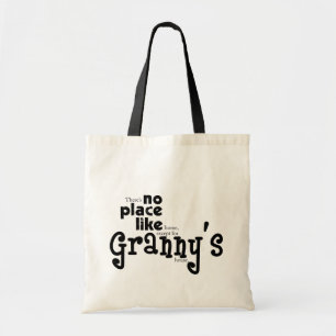No Place Like Granny's Bag