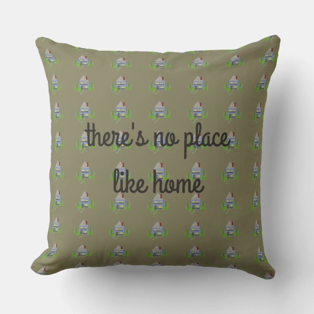 No Place Like Home Cushion (Front)