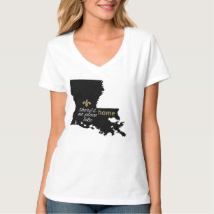 No Place Like Home - Louisiana T-Shirt