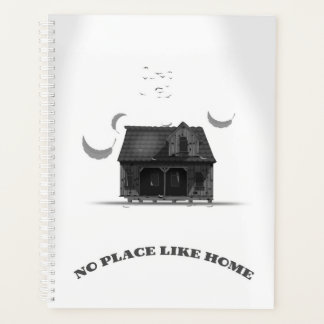No Place Like Home Planner