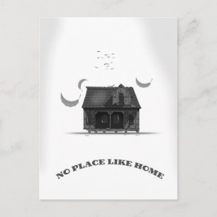 No Place Like Home Postcard