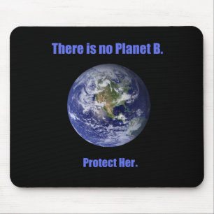No Planet B Mouse Mat