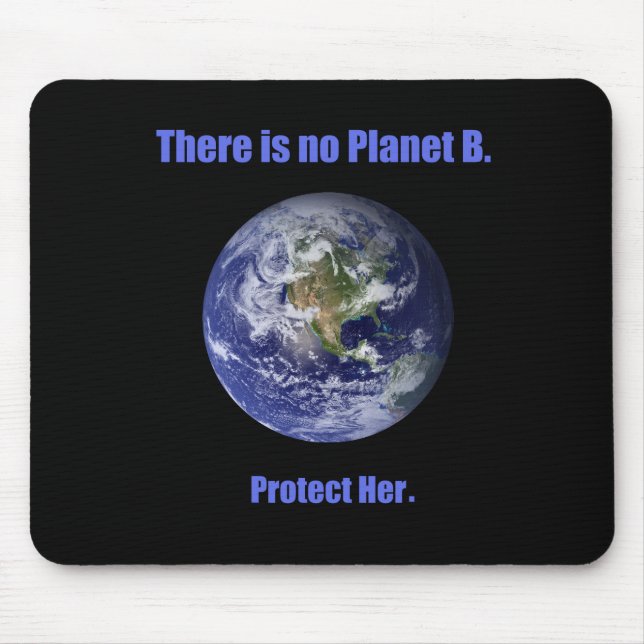 No Planet B Mouse Mat (Front)