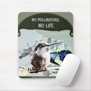No Pollinators, No Life Mouse Mat