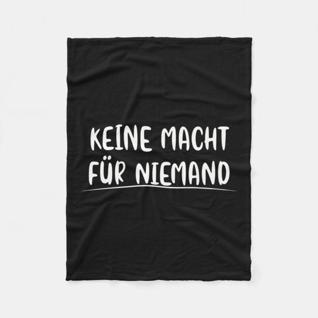 No Power For Nobody Politics Environmental Protect Fleece Blanket (Front)