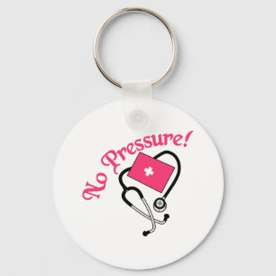 No Pressure! Key Ring
