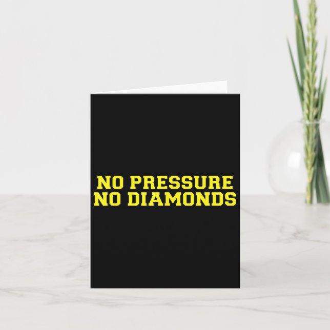 No Pressure No Diamonds Athlete Gym Motivation  Card (Front)