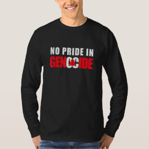 No pride in Genocide - Anti Canada Day T-Shirt