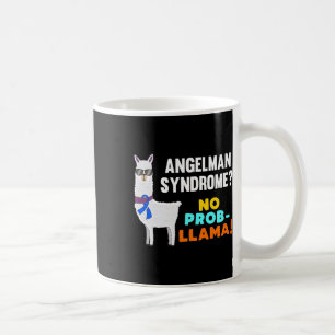 No Prob-llama Angelman Syndrome Warrior Survivor A Coffee Mug