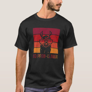 No Prob llama Animal Fur Alpaca Wool T-Shirt