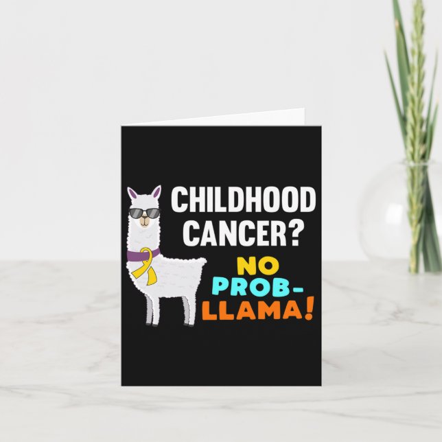 No Prob-llama Childhood Cancer Warrior Survivor Aw Card (Front)