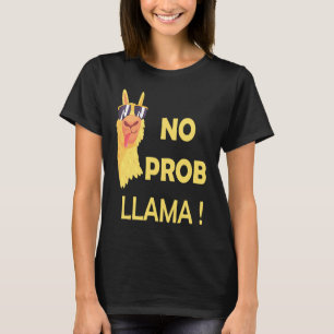 No Prob Llama Cute Llama & Alpaca T-Shirt