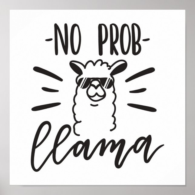 No Prob Llama Design Poster (Front)