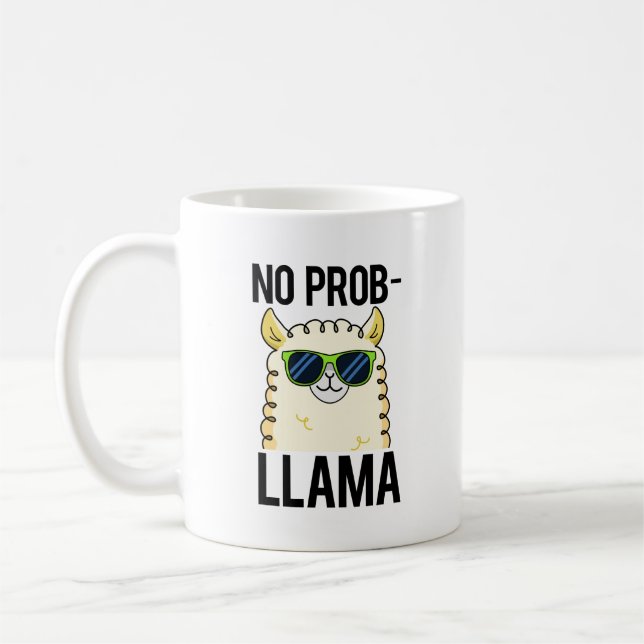 No-Prob-Llama Funny Cool Llama Pun  Coffee Mug (Left)