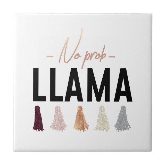 No Prob Llama | Gold Tassels Tile (Front)