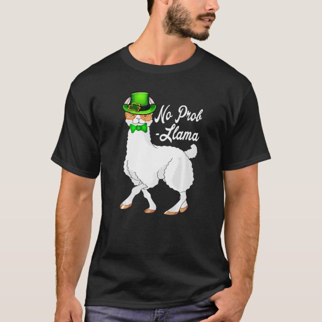 No Prob Llama Irish Leprechaun Hat St Patricks Day T-Shirt (Front)