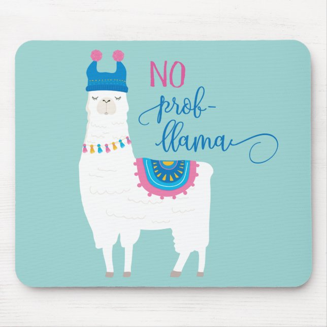 No Prob LLAMA Mouse Mat (Front)