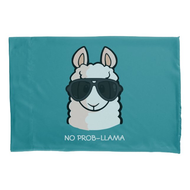 No Prob-Llama Pillowcase (Front)