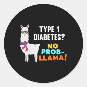 No Prob-Llama T1D Type 1 Diabetes Warrior Awarenes Classic Round Sticker