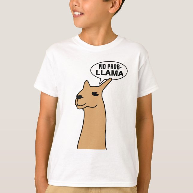 No Prob Llama T-Shirt (Front)