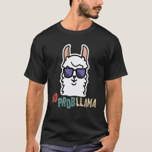 No Prob Llama T-Shirt