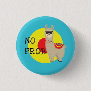 No Problem (No probLlama) 3 Cm Round Badge