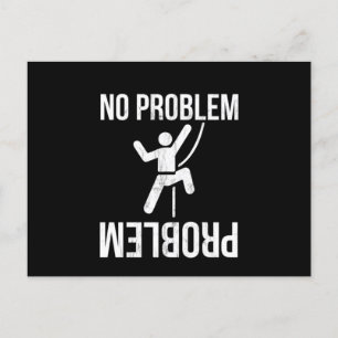 No Problem Problem Funny Novelty Rock Climbing Gif Postcard