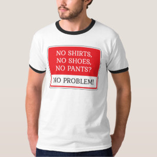 No Problem! T-Shirt